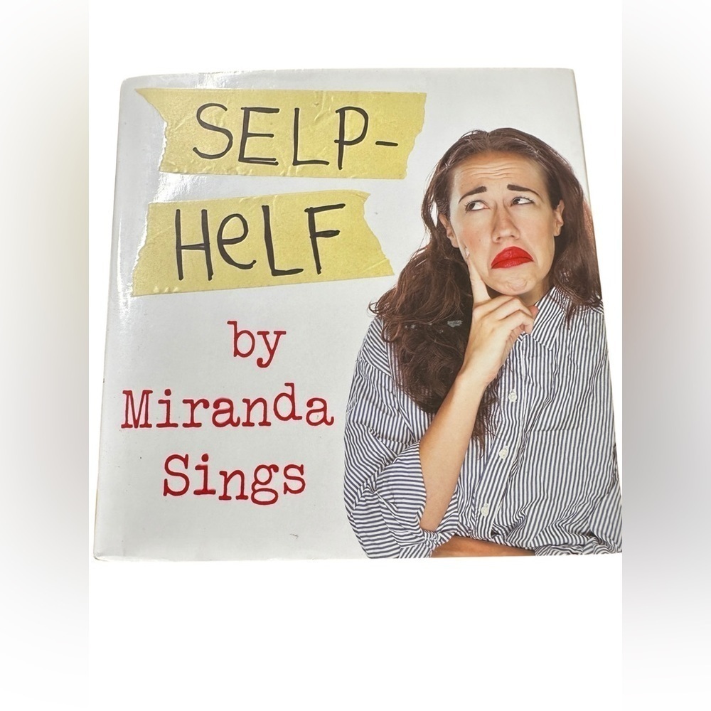 Self - Help By Miranda Sings (Hardback - Brand New) 🎶🌹